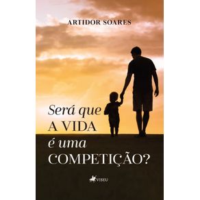 Sera-que-a-vida-e-uma-competicao-