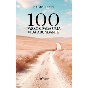 100-Passos-para-uma-Vida-Abundante