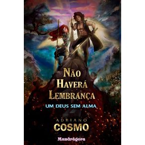 Nao-havera-lembranca:-Um-deus-sem-alma