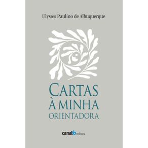 Cartas-a-minha-orientadora