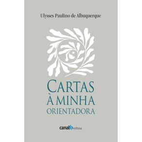 Cartas-a-minha-orientadora