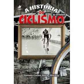 A-Historia-do-Ciclismo-de-Estrada