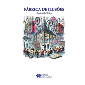 Fabrica-de-ilusoes