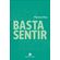 Basta-sentir-2802-