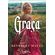 Graca-–-Serie-best-seller-de-comedia-romantica-do-periodo-Regencia--1403-