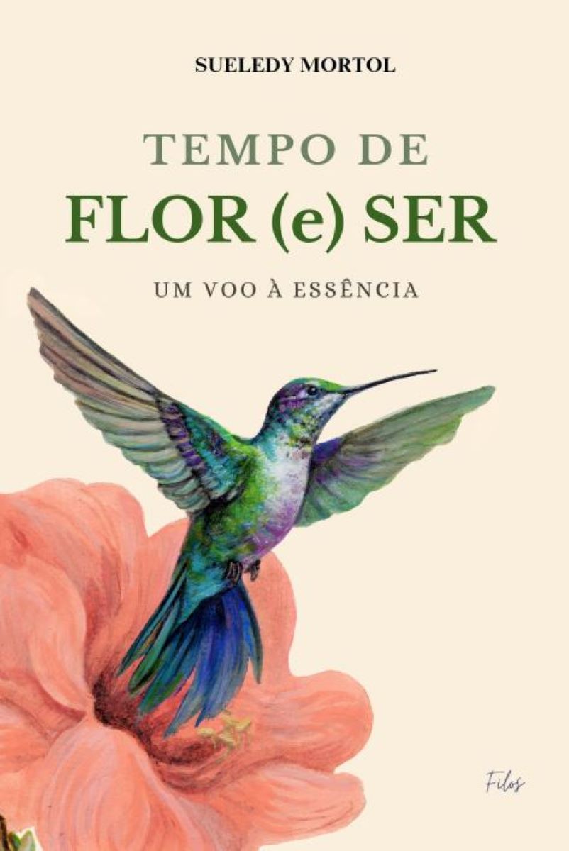 Capa do livro Tempo de Flor (e) Ser: um voo à essência