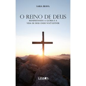 O-Reino-de-Deus-(manifestando-a-gloria-e-a-vida-de-Deus-onde-voce-estiver)