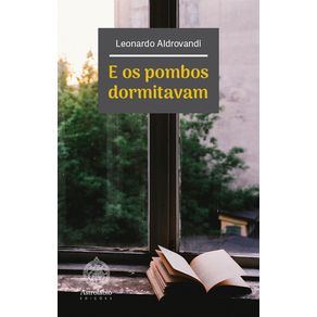 E-os-pombos-dormitavam