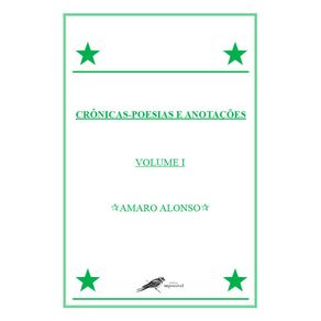 Cronicas---Poesias-e-Anotacoes---Volume-1