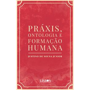 Praxis,-ontologia-e-formacao-humana