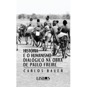 Historia-e-o-humanismo-dialogico-na-obra-de-Paulo-Freire