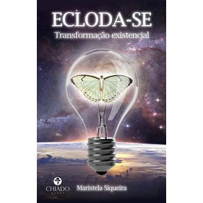 Ecloda-se:-Transformacao-existencial