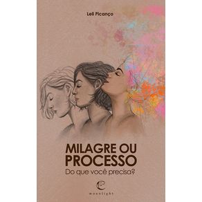 Milagre-ou-processo:-do-que-voce-precisa?