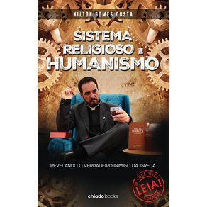 Sistema-religioso-e-humanismo:-revelando-o-verdadeiro-inimigo-da-igreja