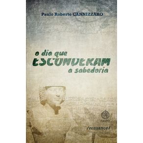 O-dia-que-esconderam-a-sabedoria