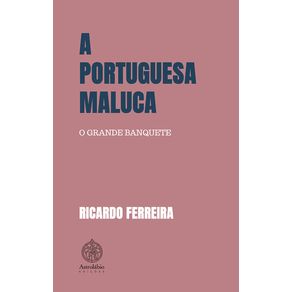 A-portuguesa-maluca---O-grande-banquete