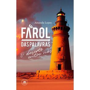 Farol-das-palavras--O-deserto-entre-nos