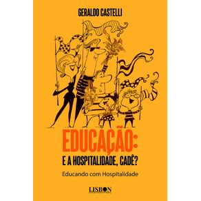 Educacao:-E-a-Hospitalidade,-cade?-Educando-com-Hospitalidade