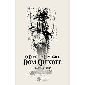 O-Duelo-de-Lampiao-e-Dom-Quixote