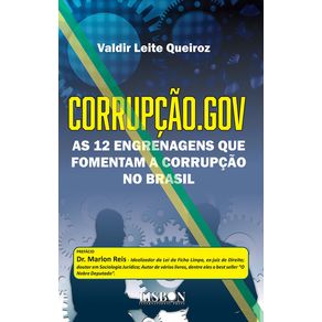 Corrupcao.gov--As-12-engrenagens-que-fomentam-a-corrupcao-no-Brasil