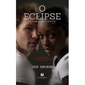 O-eclipse--Apaixonada-pelo-doutor--Vol.-I-