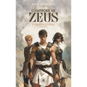 Campeoes-de-Zeus:-Torneio-Final,-Volume-1