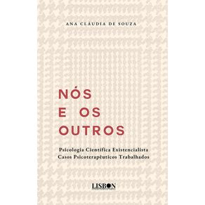 Nos-e-os-outros-Psicologia-Existencialista--Casos-psicoterapeuticos-trabalhados