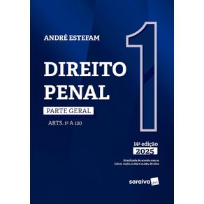 Direito-Penal---Parte-Geral---Arts.-1-Ao-120---Vol.1---14a-Edicao-2025