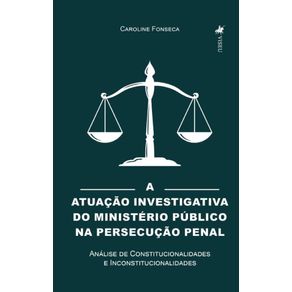 A-Atuacao-Investigativa-do-Ministerio-Publico-na-Persecucao-Penal