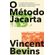 O-Metodo-Jacarta--A-cruzada-anticomunista-e-o-programa-de-assassinatos-em-massa-que-moldou-o-nosso-mundo