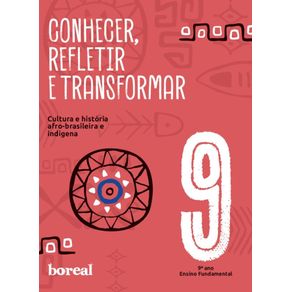 Conhecer,-refletir-e-transformar:-9o-ano
