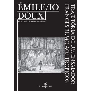 Emile-io-Doux---trajetoria-de-um-ensaiador-frances-rumo-aos-tropicos