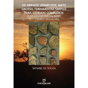 Os-abrigos-vermelhos-Mato-Grosso-ferramentas-simples-para-sistemas-complexos---a-arqueometriaem-acao-no-cerrado-brasileiro