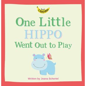 One-Little-Hippo-Went-Out-to-Play