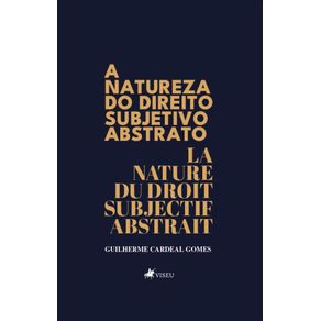 A-Natureza-do-Direito-Subjetivo-Abstrato