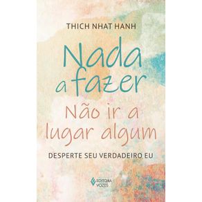 Nada-a-fazer-nao-ir-a-lugar-algum