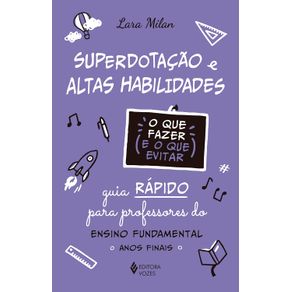 Superdotacao-e-altas-habilidades---O-que-fazer-e-o-que-evitar