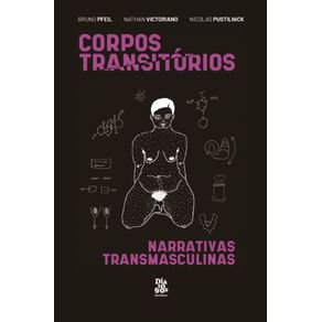 Corpos-Transitorios--Narrativas-transmasculinas