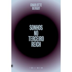 Sonhos-no-Terceiro-Reich