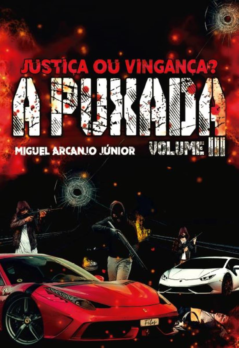 Capa do livro A Puxada III: Justiça ou vingança?