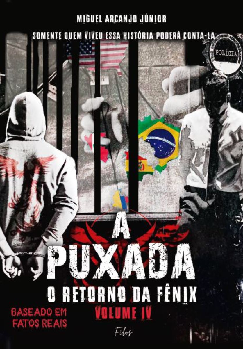 Capa do livro A Puxada IV: O retorno da fênix