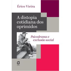 A-distopia-cotidiana-dos-oprimidos