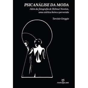 Psicanalise-da-moda--Alem-da-fotografia-de-Helmut-Newton-uma-estetica-beira-a-perversao