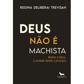 Deus-nao-e-machista--Mulher-e-Deus-a-unidade-desde-o-principio