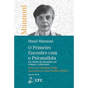 O-Primeiro-Encontro-com-o-Psicanalista--Um-Classico-da-Psicanalise-com-Criancas-e-Adolescentes