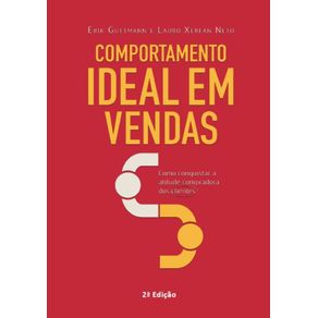 Comportamento-ideal-em-vendas:-Como-conquistar-a-atitude-compradora-dos-clientes