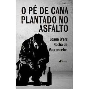 O-pe-de-cana--Plantado-no-asfalto