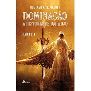 Dominacao--A-Historia-de-um-Anjo---Parte-1