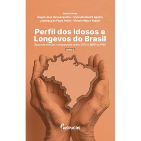 Perfil-dos-Idosos-e-Longevos-do-Brasil-–-Segunda-Edicao:-Comparacao-entre-2013-e-2019-da-PNS-–-tomo-2