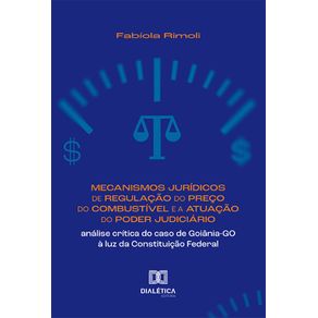 Mecanismos-Juridicos-de-Regulacao-do-Preco-do-Combustivel-e-a-Atuacao-do-Poder-Judiciario